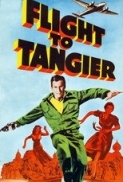 Flight.to.Tangier.1953.(Jack Palance- Film-Noir).720p.x264-Classics