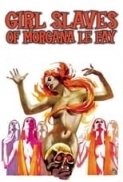 Girl.Slaves.of.Morgana.Le.Fay.1971.(Horror-Erotica).720p.x264-Classics
