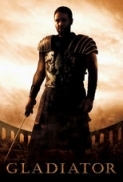 Gladiator (2000)-Russell Crowe-1080p-H264-AC 3 (DolbyDigital-5.1) & nickarad