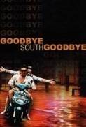 (Nan guo zai jian, nan guo) Goodbye.South.Goodbye.1996.DVDRip.AC-3.x264-NoGroup