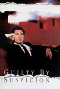 Guilty by Suspicion (1991) 1080p H264 ITA ENG FRE AC3 2.0 MultiSub BL4ck_B4rt-MIRCrew