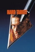 Hard Target (1993) (Unrated Uncut Remastered 4k 1080p BluRay x265 HEVC 10bit AAC 5.1 Commentary) John Woo Jean-Claude Van Damme Yancy Butler Lance Henriksen Arnold Vosloo Wilford Brimley RM4k