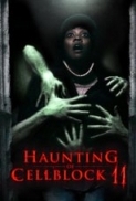 Haunting Of Cellblock 11 2014 DVDRip x264-RedBlade