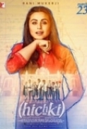 Hichki (2018) 1-3 DVDRip - x264 AC3 5.1 ESub - DTOne Exclusive