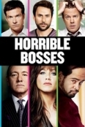 Horrible Bosses (2011) BRRip 720p x264 -MitZep (PhoenixRG)