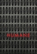 Humane 2024 1080p AMZN WEB-DL DDP5 1 H 264-BYNDR