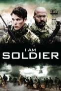 I Am Soldier 2014 DVDRip x264-AC3-iFT