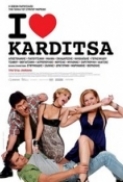 I Love Karditsa (2010) WebDL 1024 × 576 AAC H.264 DVDRip Greek Movie.mp4