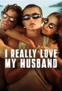 I Really Love My Husband.2025.1080p.WEB-DL.AAC.x264-signtech24