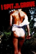 I.Spit.On.Your.Grave.1978.1080p.BluRay.True-HD.5.1.x264.dxva-HDLiTE