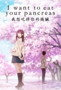 I Want to Eat Your Pancreas (2018) [tmdbid-504253] - Theatrical [Remux-1080p][DTS-HD MA 5.1][EN+JA][h264]-psychic