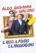 Il.Ricco.Il.Povero.E.Il.Maggiordomo.2014.iTALiAN.DVDRip.XviD-TRL.avi