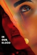 In Our Blood.2025.720p.WEBRip.AAC.x264-signtech24