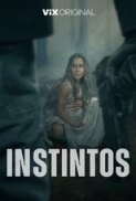 Instintos.2025.1080p.WEB-DL.AAC.x264-skyflickz