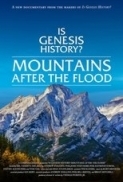 Is Genesis History - Mountains After the Flood (2023) 1080p WEBRip x265 CuteKrishna