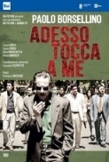 Paolo Borsellino - Adesso tocca a me (2017) 1080p x264 ita eac3 5.1 multisub [GoZeR]