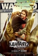 Kahaani 2 2016 Hindi Untouched 720p WEB-DL x264 AAC Esub - Hon3y