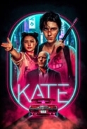Kate 2021 NF 720p WEBRip x264 AAC 750MB - ShortRips