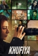 Khufiya (2023) Hindi 1080p NF HDRip x264 AAC ESubs [3GB] - QRips