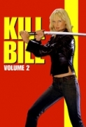 Kill Bill: Vol. 2 (2004) 1080p BrRip x264 - YIFY