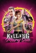 Killing Mary Sue.2025.720p.WEBRIp.AAC.x264-signtech24