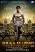 Kochadaiiyaan (2014) 900MB Tamil DVDRip x264 E-Subs Team DDH~RG