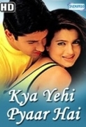 Kya Yehi Pyaar Hai (2002) 720p 10bit AMZN WEBRip x265 HEVC Hindi DDP 2.0 ESub - Immortal