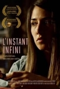 The Infinite Moment - L'instant infini [2017 - Switzerland] cam girl drama