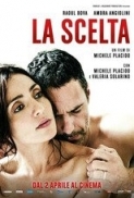 La.Scelta.2015.iTALiAN.MD.TS.XviD-FREE.avi