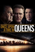 Once Upon A Time In Queens 2013 DVDRip XViD AC3-GLY