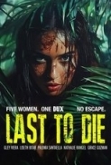 Last To Die.2025.1080p.WEB-DL.AAC.x264-signtech24