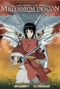 Legend Of The Millennium Dragon (2011) BRRip Dual Audio 720p x264 -MitZep (PhoenixRG)