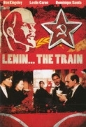 Lenin.The.Train.1988.(Ben.Kingsley-History-War).720p.x264-Classics