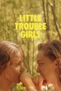 Little Trouble Girls.2025.1080p.WEB-DL.AAC.x264-skyflickz