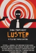 Luster (2010) 480p AC3 BluRay x264-SaRGN