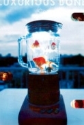 Luxurious Bone 2001 dvdrip