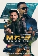 MR-9 Do or Die (2023) WEBRip 1080p x264 EAC3 ITA - Lullozzo