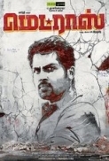 Madras (2014) 720p Tamil HDRip x264 MP3 Team DDH~RG