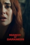 Manor of Darkness.2025.1080p.WEB-DL.AAC.x264-skyflickz