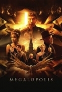 Megalopolis.2024.1080p.10bit.WEBRip.6CH.x265.HEVC-PSA