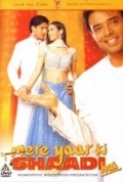Mere Yaar Ki Shaadi Hai (2002) 1080p Blu-ray Hindi ESub ~ RemuxDoc