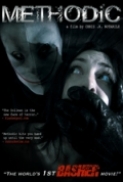 Methodic 2007 UNRATED DVDRip x264-EBX