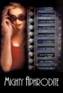 Mighty Aphrodite - La dea dell'amore (1995) 1080p x264 ita ac3 - MIRCrew