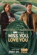 Miss.You.Love.You.2026.1080p.WEBRip.10Bit.DDP.5.1.x265-NeoNoir