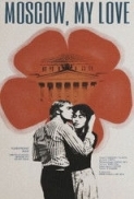 Moscow, My Love 1974 RU SUB ENG, ITA DVDRip x264