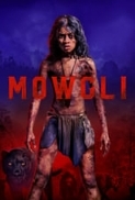 Mowgli Legend of the Jungle (2018) 720p Web-DL x264 [Dual-Audio][Hindi 5.1 - English 5.1] MSubs - Downloadhub