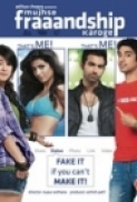 Mujhse.Fraaandship.Karoge.2011.720p.WEBHD.x264-worldmkv