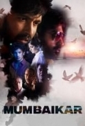 Mumbaikar (2023) 720p 10bit JC WEBRip x265 HEVC Hindi DD 5.1 ESub ~ Immortal