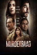 Murderbaad (2025) 720p 10bit JHS WEBRip x265 HEVC Hindi AAC 2.0 ESub - Immortal