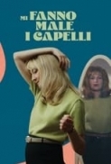 Mi.Fanno.Male.I.Capelli.2023.iTALiAN.DVDRiP.XviD.avi